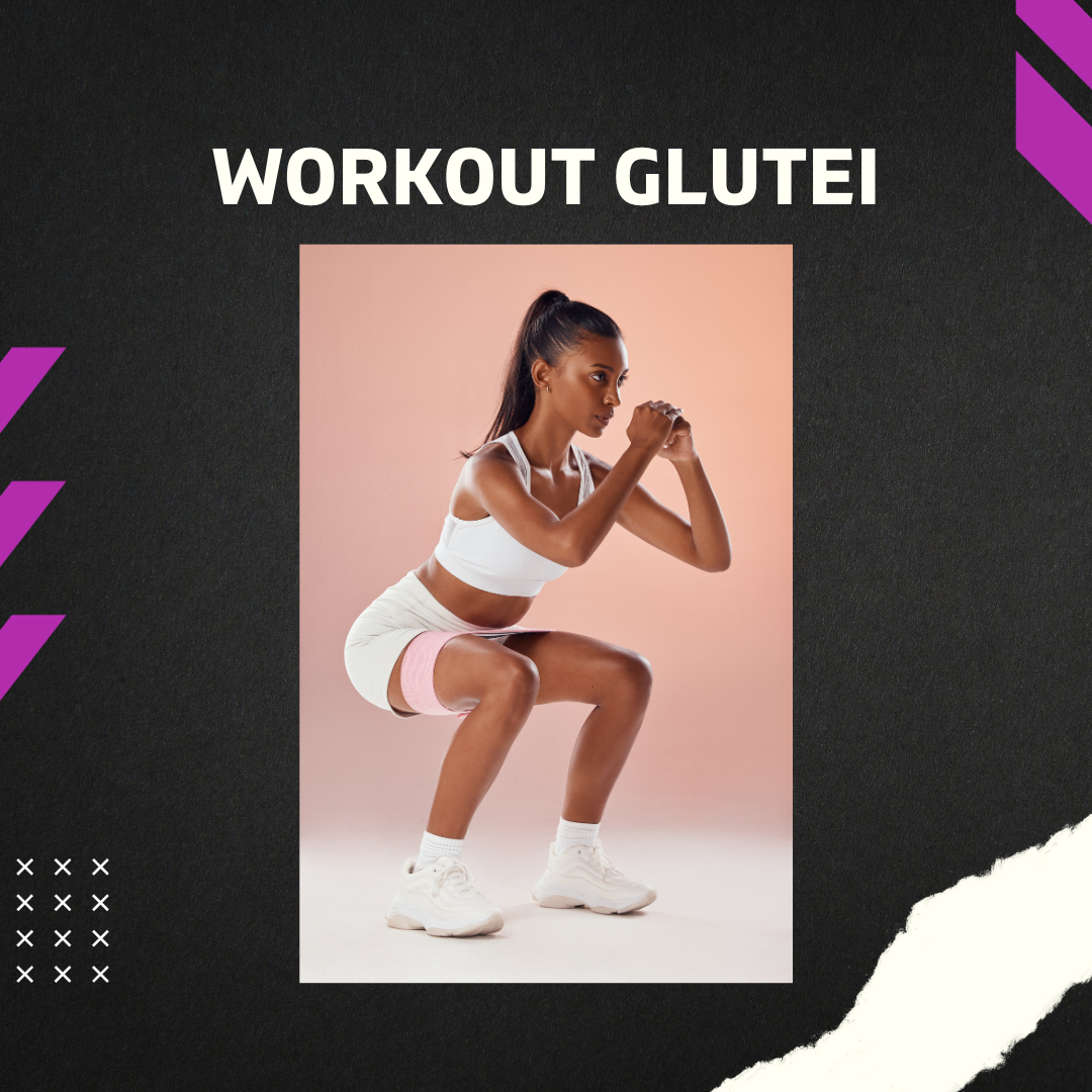Workout Focus Glutei
