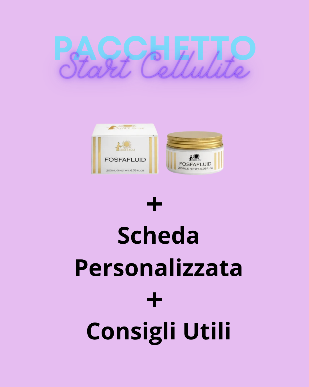 Pacchetto Start Cellulite